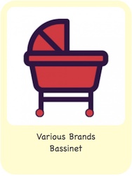 Bassinet - Various Brands